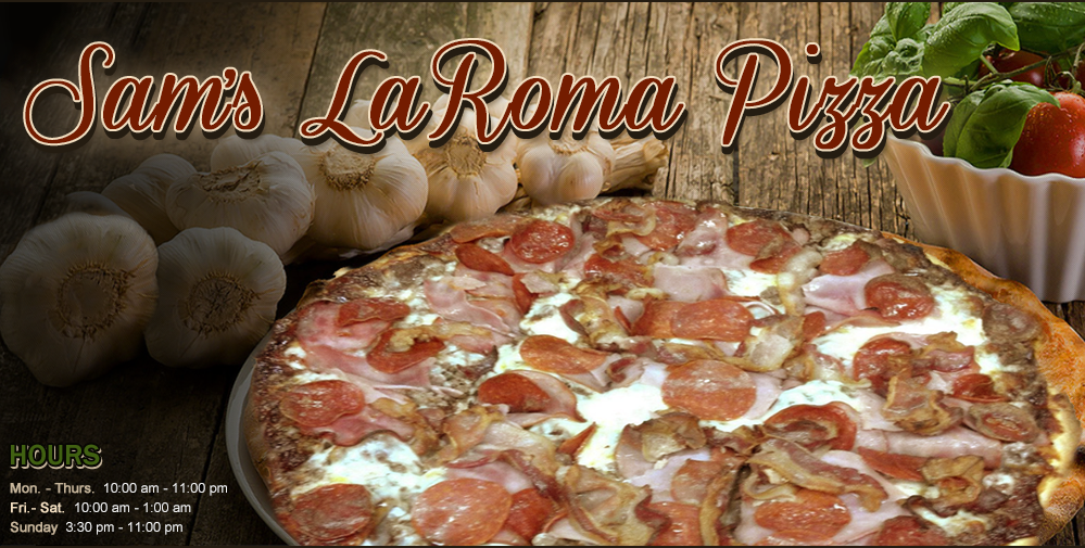 Sam’s LaRoma Pizza